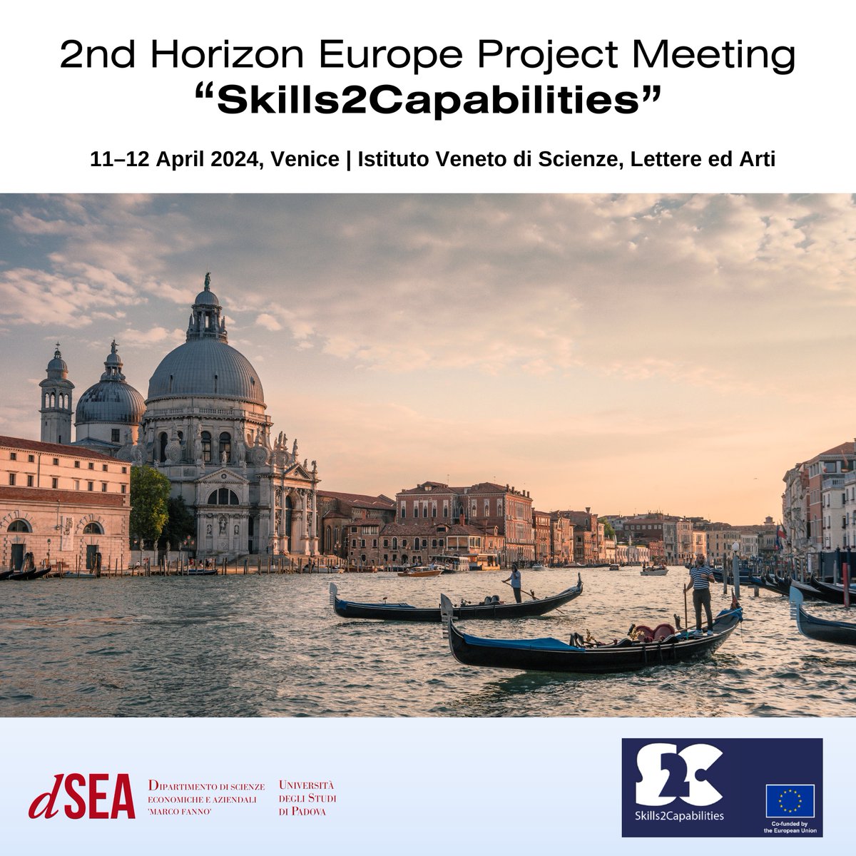 📌The workshop of the international network 'Skills2Capabilities', funded by the European Commission's Horizon Europe scheme, will take place @IstitutoVeneto in Venice on 11-12 April. 🗣️Keynotes by @Sandra_McNally & @GiuliaSantange5 👉Full program here unipd.link/Skills2capabil…