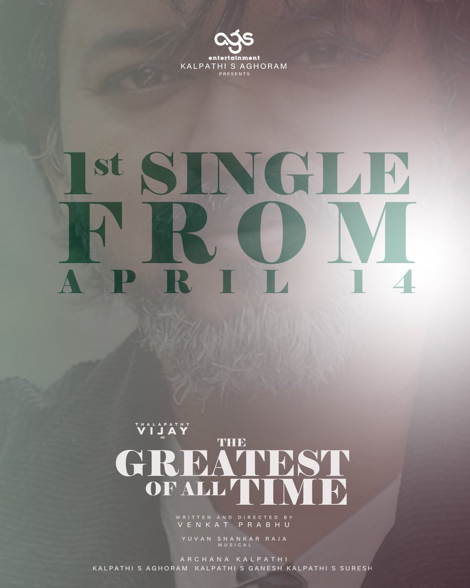 Ready Yaa...💥

#TheGOATFirstSingle On April 14th !

Director - VP
Music - U1

#GOAT #TheGreatestOfAllTime #ThalapathyVijay #Leo #VidaaMuyarchi #Kanguva #LokeshKanagaraj #ManiRatnam #Arrahman #KollyWood #Vijay #AjithKumar #Suriya #Kamal #KamalHassan #Rajini #RajiniKanth #Vikram