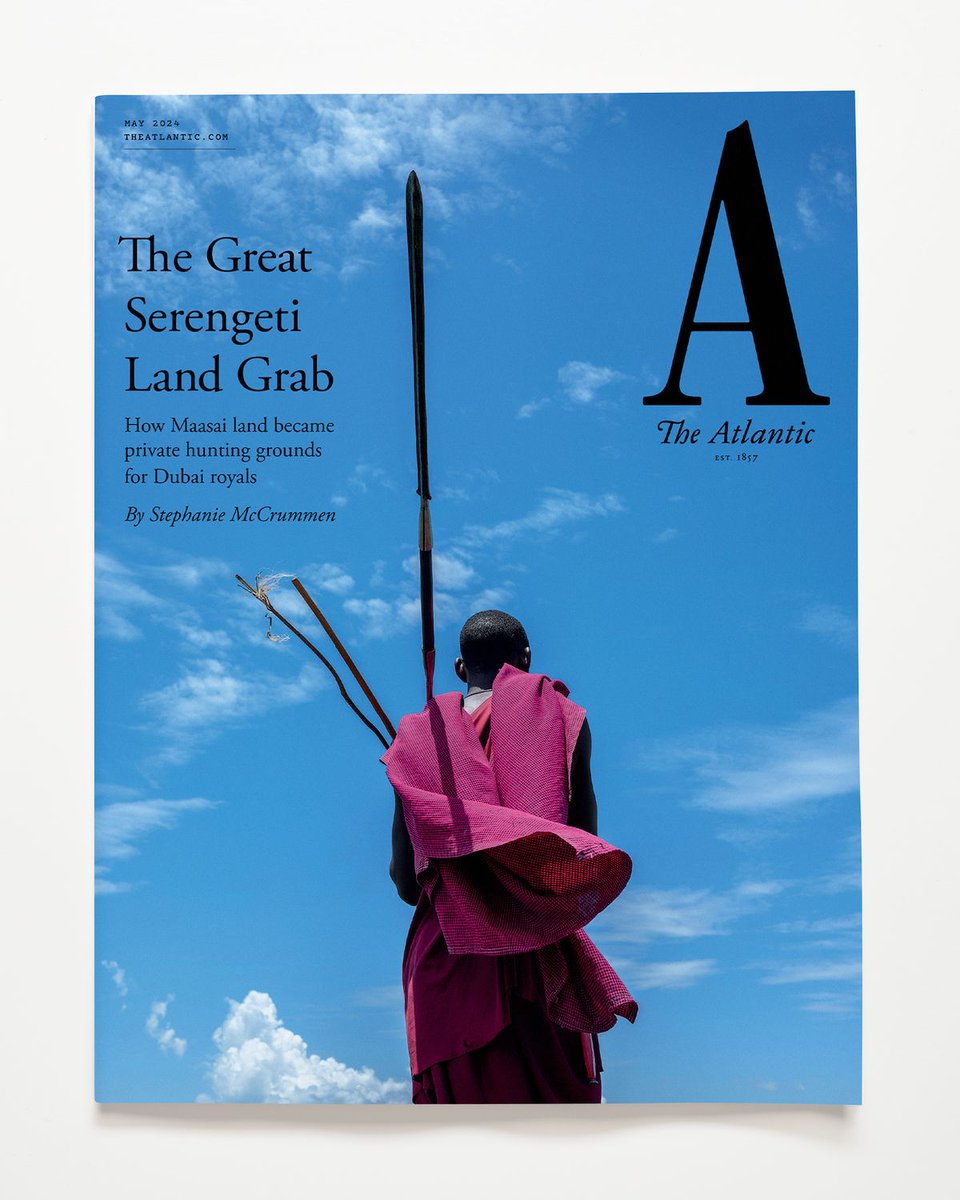 To attract tourists and foreign investment, Tanzania is taking the land of an ancient people. For @TheAtlantic’s May 2024 cover story, Stephanie McCrummen reports on how “conservationist” has come to be a word the Maasai associate with their own doom: theatln.tc/VounjIR1