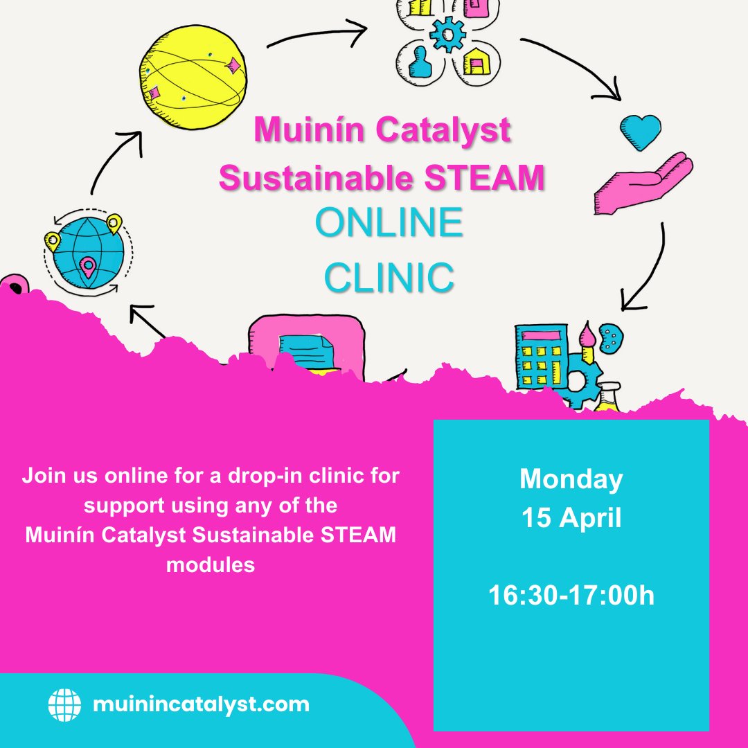 Join us on Monday 15th April for our Muinín Catalyst Sustainable STEAM online clinic. @scienceirel @Education_Ire Register at: eventbrite.co.uk/e/muinin-catal… #ToolingUpEducationForThe21stCentury #PlaceBasedSTEAM