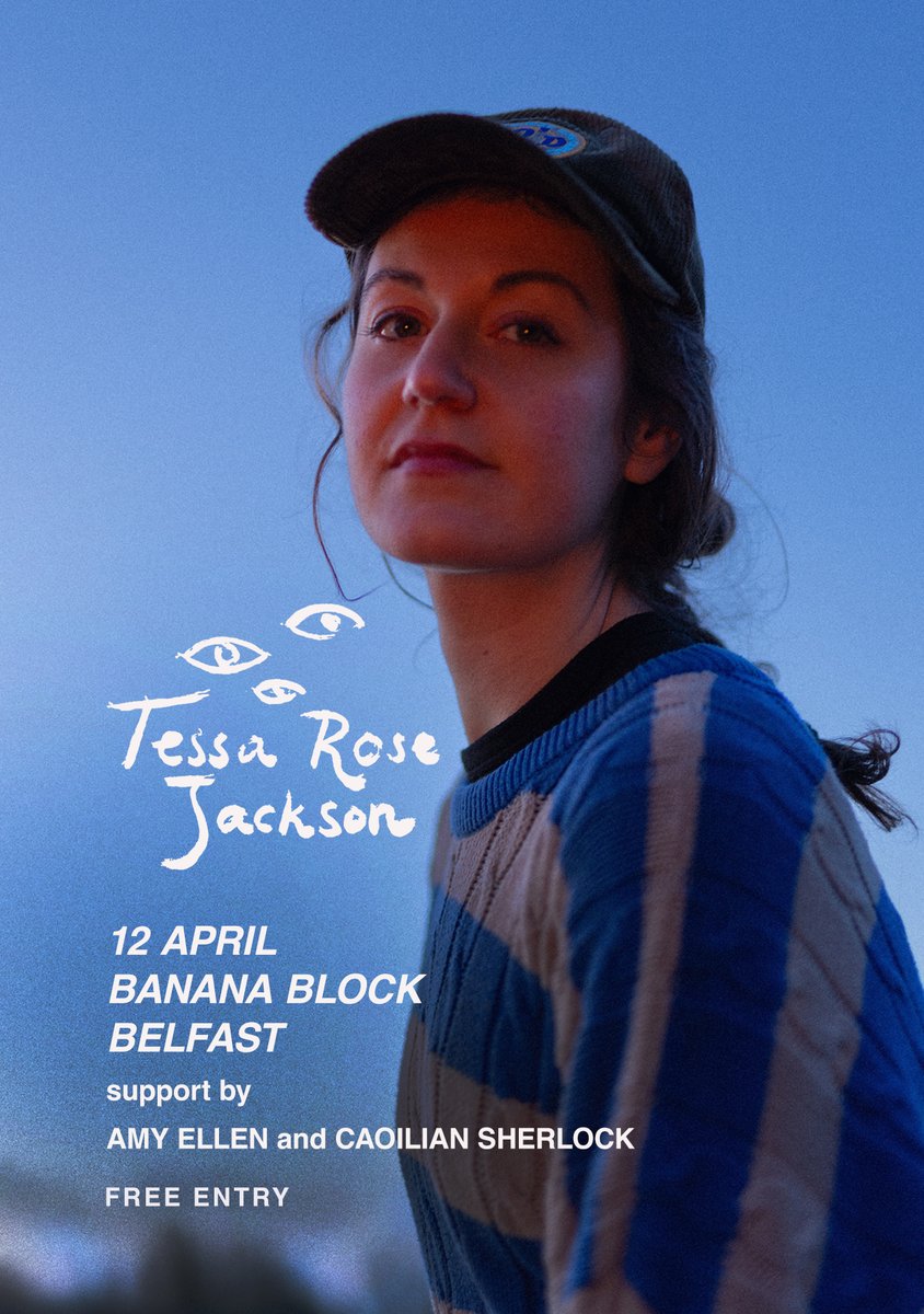 𝐒𝐇𝐎𝐖 𝐔𝐏𝐃𝐀𝐓𝐄 @TessaRoseJack's Belfast show with special guests Amy Ellen and Caoilian this Friday will now take place at Banana Block! 📣 Free entry show 🎉