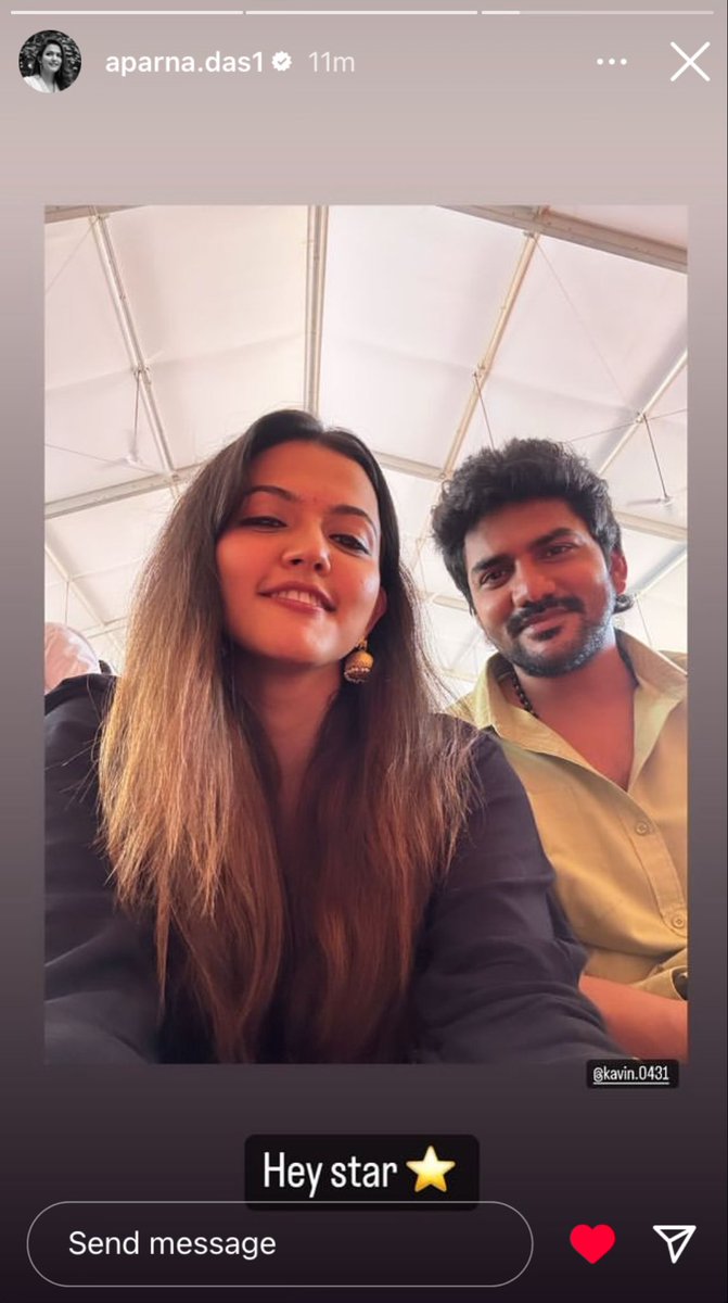 .@aparnaDasss latest Insta story♥️🫶 Fan girl forever 🦋 #Kavin #STARmovie