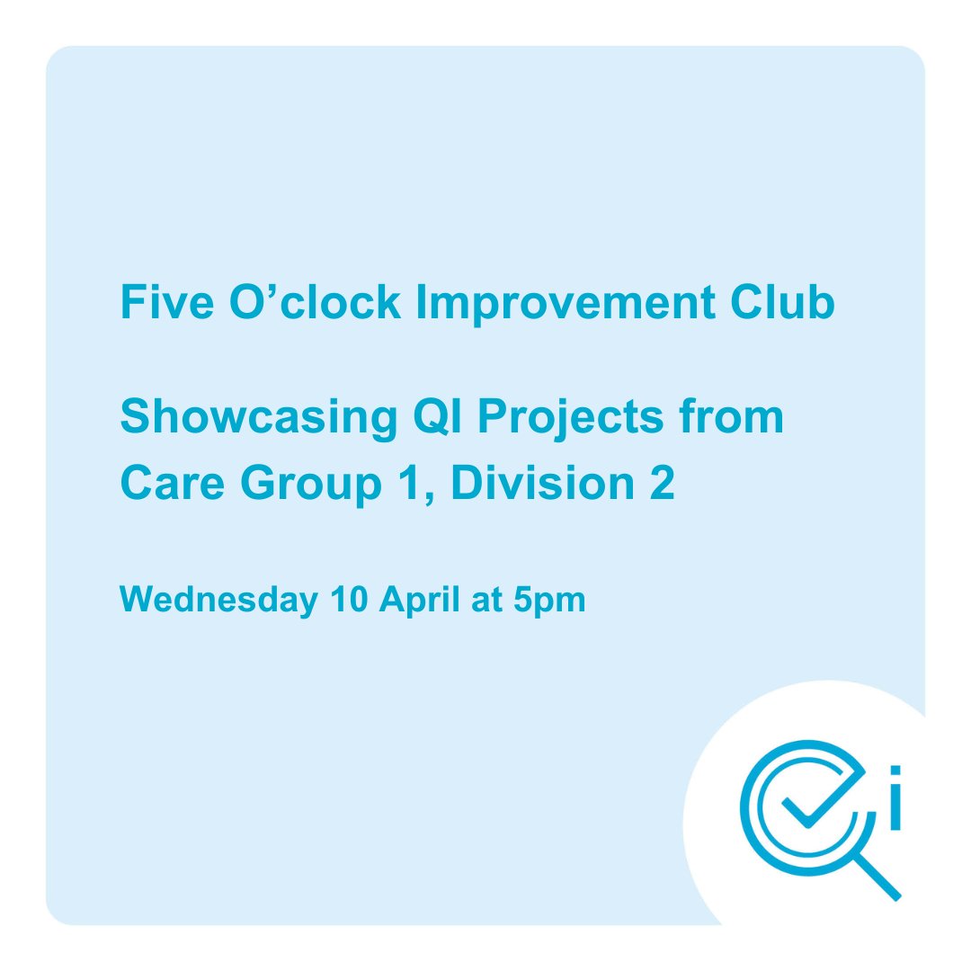 An exciting Five O'clock #ImprovementClub coming up! We will be hearing from staff from within #MSEFT's Care Group 1, Division 2 on their various #QIProjects!🧑🏽‍💼 Be sure to join us on MS Teams at 5pm on Wednesday 10 April.