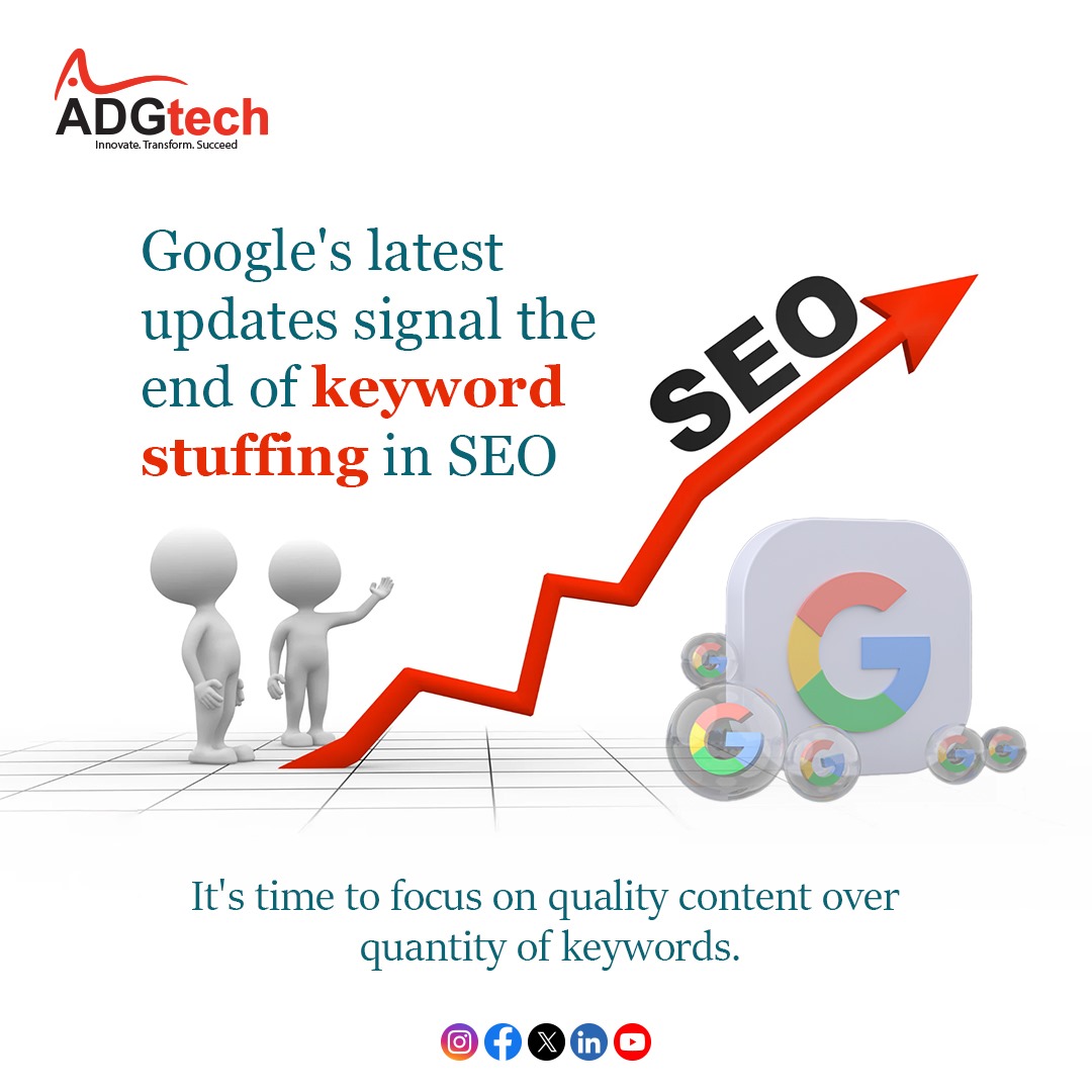 Google's new updates mean it's time to say goodbye to stuffing keywords in SEO. Let's focus on making great content instead! 🚀 
#ADGtech #SEO #GoogleUpdates #QualityContent #keywords