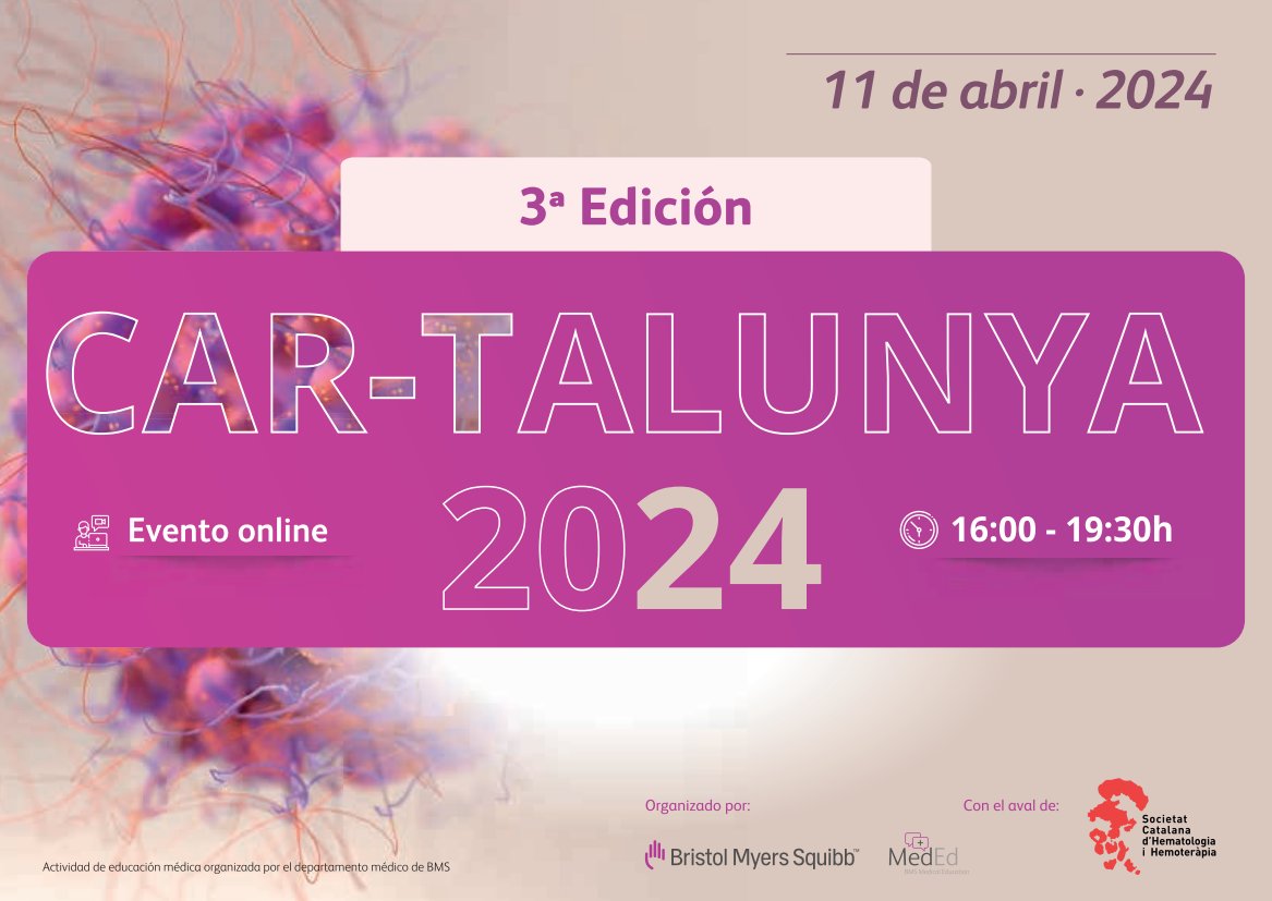 🔔 ¡No te pierdas la 3ª edición de "CAR Talunya"!

✅ Avalada por <a href="/Hematocat/">Societat Catalana d'Hematologia i Hemoteràpia</a> y coordinada por la Dra. <a href="/AnnaSureda5/">Anna Sureda</a> y el Dr. Juan Manuel Sancho, contaremos con los expertos <a href="/paurotero/">Paula Rodriguez-Otero</a>, <a href="/fdezdelarrea/">Carlos Fernandez de Larrea</a>, @gloria_iacobon, Laura Abril, Ana Carolina Caballero y Valentín Ortiz

#BMSIberia