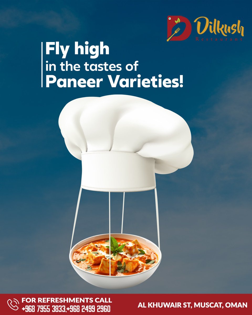 Fly High in the Tastes of Paneer Varieties!
Now at Dilkush Restaurant

Call @ +968 7955 3833, +968 2499 2960
Landline no: 24992960

#MalaiKofta #GuessTheIngredients #DelectableDishes #FoodieGame #TasteSensation #ChefSpecial #IndianCuisineDelights #Mouthwatering #PaneerParadise