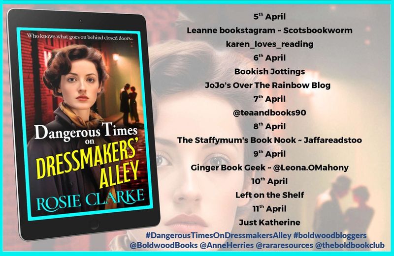 Delighted to join the blog tour today to share my #BookReview of #DangerousTimesOnDressmakersAlley by Rosie Clarke @AnneHerries @BoldwoodBooks #BoldwoodBloggers @rararesources 
jaffareadstoo.blogspot.com/2024/04/blog-t…