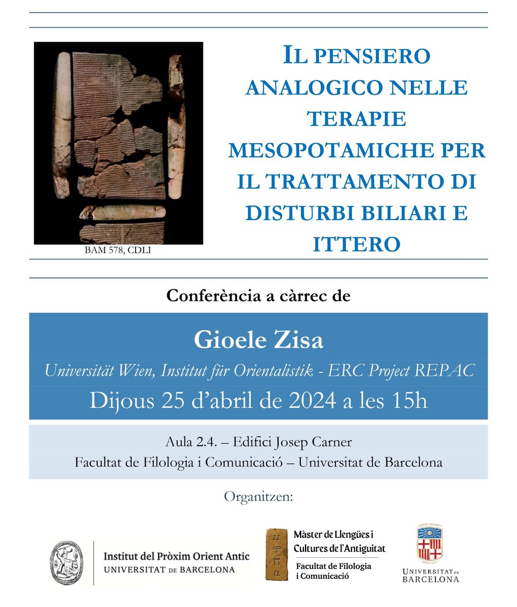 MasterCLA_UB's tweet photo. Reprenem les activitats del màster de Cultures i llengües de l’antiguitat amb una conferència sobre medicina mesopotàmica, dijous 25 d’abril, a les 15 h, a l’aula 2.4 de l’edifici Carner, a la Facultat de Filologia i Comunicació: https://t.co/gcwhHzREnO
