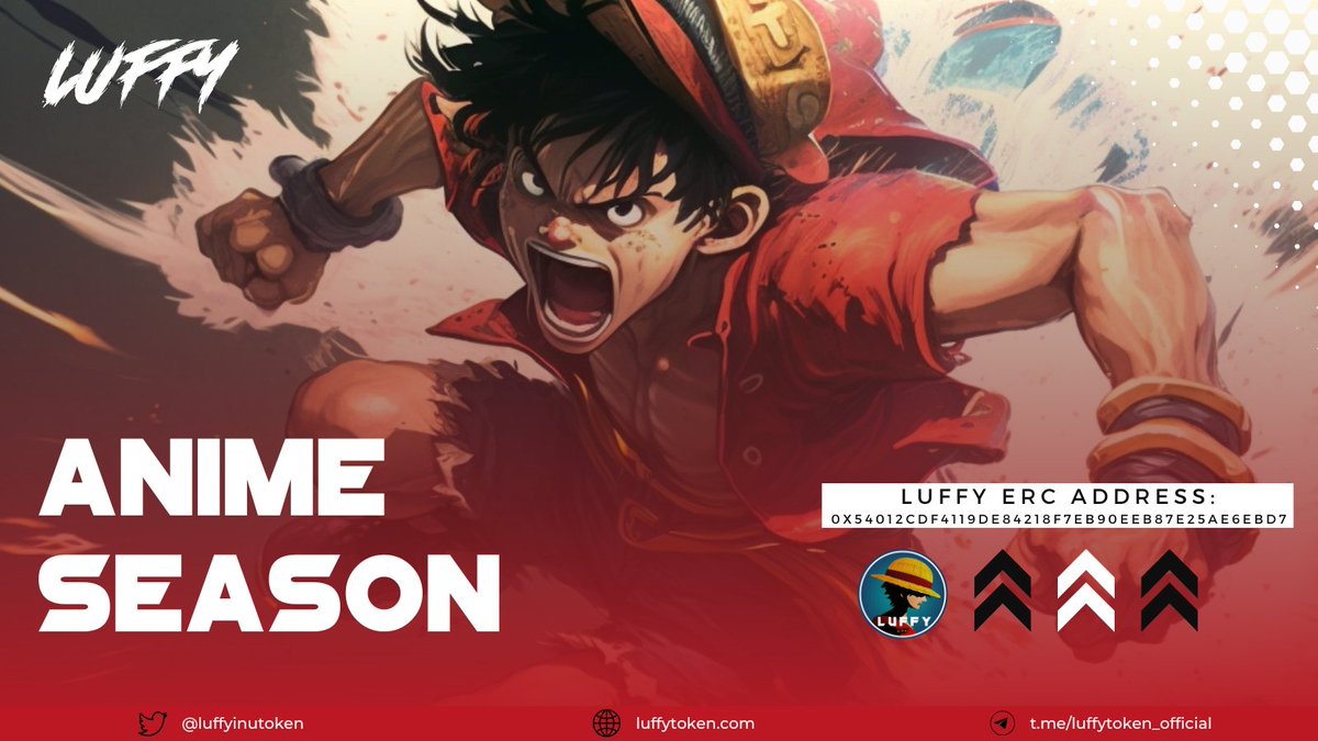 #AnimeSeason is around the corner, more and more talks about it! $LUFFY is getting ready to lead another season! #LuffyToken #Altcoins
