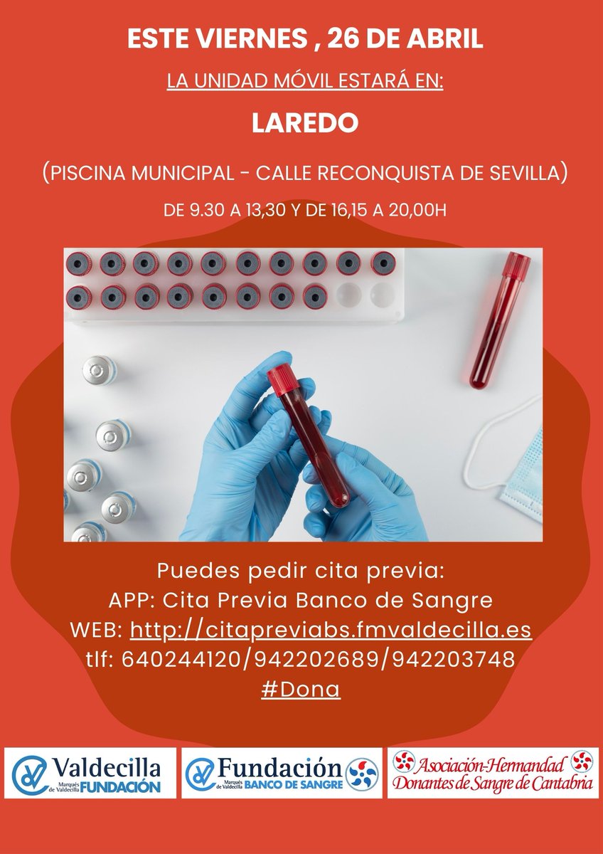 📅📌Este VIERNES, 26 de abril, la UNIDAD MÓVIL estará en #LAREDO (Piscina municipal) @aytolaredo

👉 No te olvides de pedir CITA PREVIA en:

📲💻 La app o web ☎️ 640244120 942202689 942203748

#donasangre #donavida