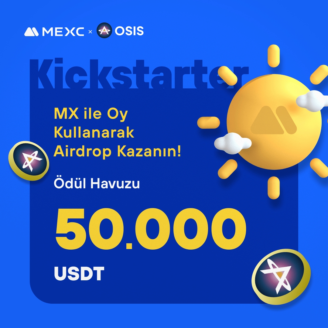 🚀 #MEXCKickstarter - @osis_world $OSIS Projesi için Oy Kullanın, 50.000 $USDT Airdrop Kazanın!

🗳️ Oylama Tarihi: 8 Nisan 2024 11.00 - 9 Nisan 2024 10.50

📌 Ayrıntılar: mexctr.info/4anWCXS

#MEXCTürkiye #MXToken #MX #BTC