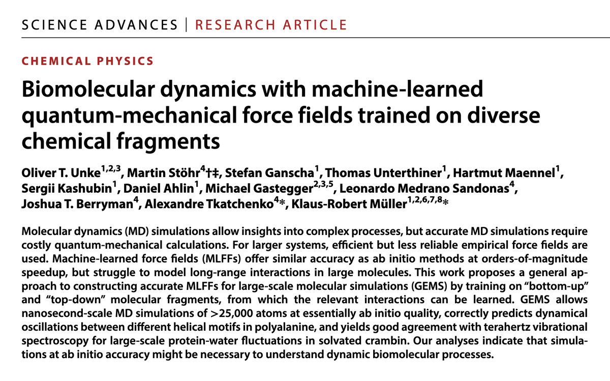New paper out in @ScienceAdvances! #OpenAccess Biomolecular dynamics with machine-learned quantum-mechanical force fields trained on diverse chemical fragments link: doi.org/10.1126/sciadv… Congratulations to all involved! @GoogleDeepMind @ml_tuberlin