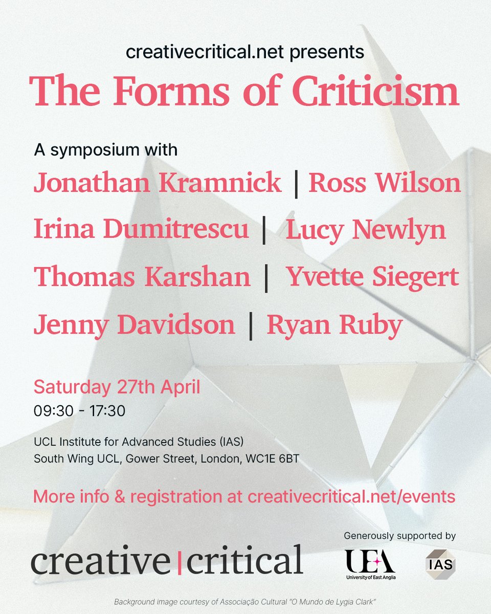 Just a few weeks to go until our Forms of Criticism symposium at @UCL_IAS featuring @JKramnick, Ross Wilson, @irinibus, Jenny Davidson, @_ryanruby_, Lucy Newlyn, @TheChronotope, and Thomas Karshan.

Register at: tinyurl.com/formsofcritcism

@modernistudies @BACLS_official @uealdc