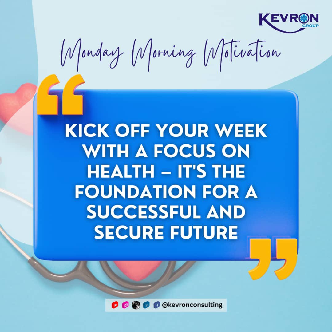 Today, let's commit to nurturing our health – physically, mentally, and emotionally. Because when we invest in ourselves, we pave the way for greatness. #MondayMotivation #HealthFirst #SuccessAhead #KevronGroup