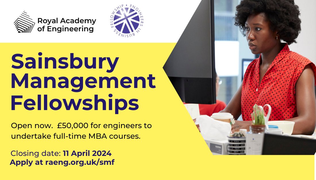 Closing soon - you have just a few days to finalise your application to the Sainsbury Management Fellowships scheme. Don't miss out on the chance to receive £50,000 in funding towards an MBA course. Apply by Thursday 11 April, 4pm: raeng.org.uk/smf @EngineersnBiz