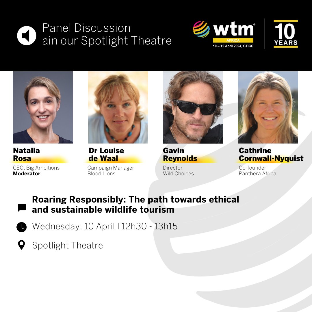 If you are attending @wtmafrica this week, be sure to join the 'Roaring Responsibly: The path towards ethical and sustainable wildlife tourism' panel discussion taking place on Wednesday, 10 April. Location: Spotlight Theatre Time: 12:30 - 13:15 Mark it in your diaries 📅.