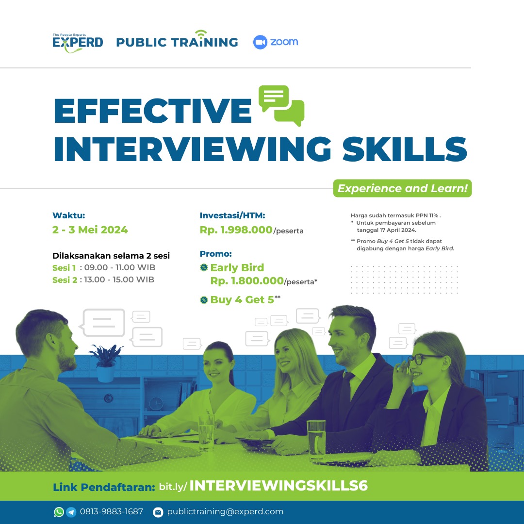 Ingin lebih percaya diri dalam melakukan proses wawancara kandidat?

EXPERD Consultant kembali mengadakan PUBLIC TRAINING EFFECTIVE INTERVIEWING SKILLS secara online pada Kamis - Jumat, 2 - 3 Mei 2024

Link pendaftaran:
bit.ly/INTERVIEWINGSK…

#experd #interviewingskills