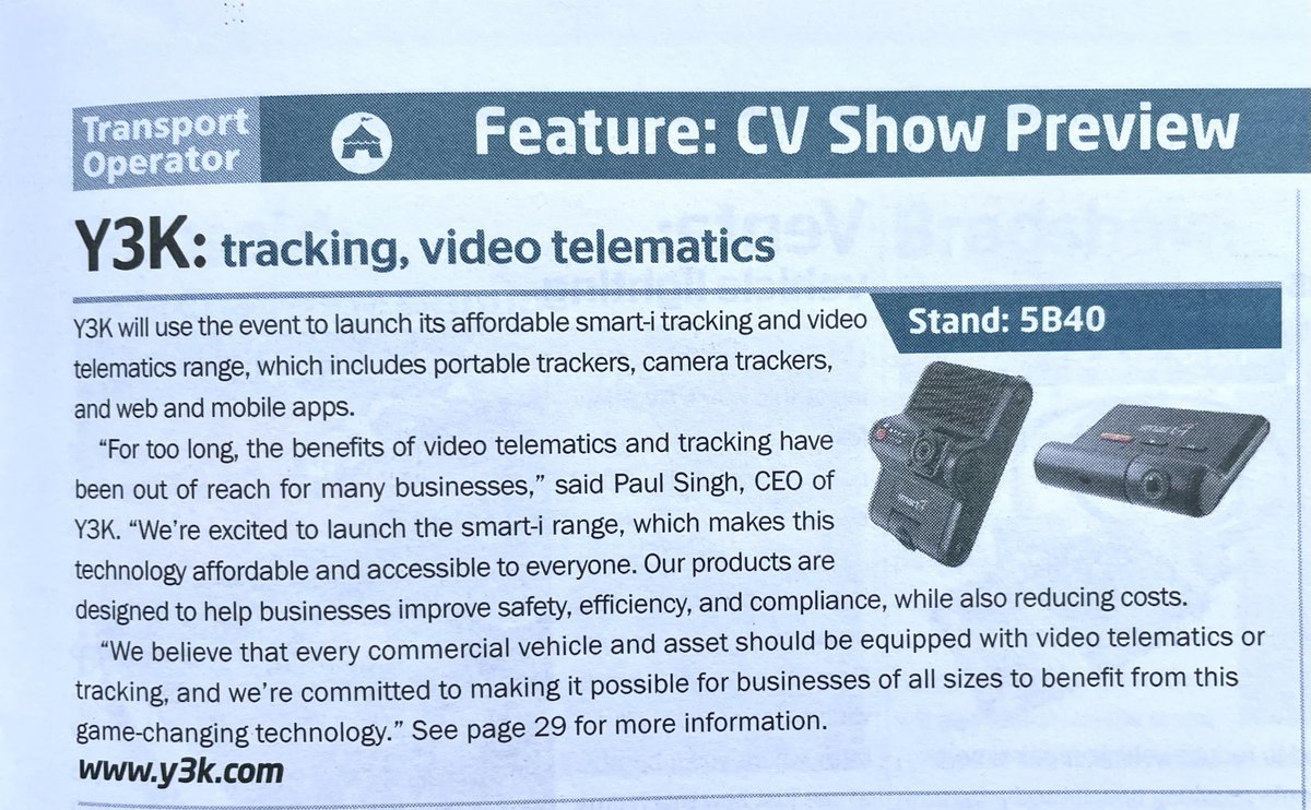 Y3K_CCTV's tweet photo. Transport Operator magazine have highlighted our affordable Smart-i telematics range as a must see at the @thecvshow 23-25th April at stand 5B40  #CVShow2024 #telematics https://t.co/tGPCGmyaXE