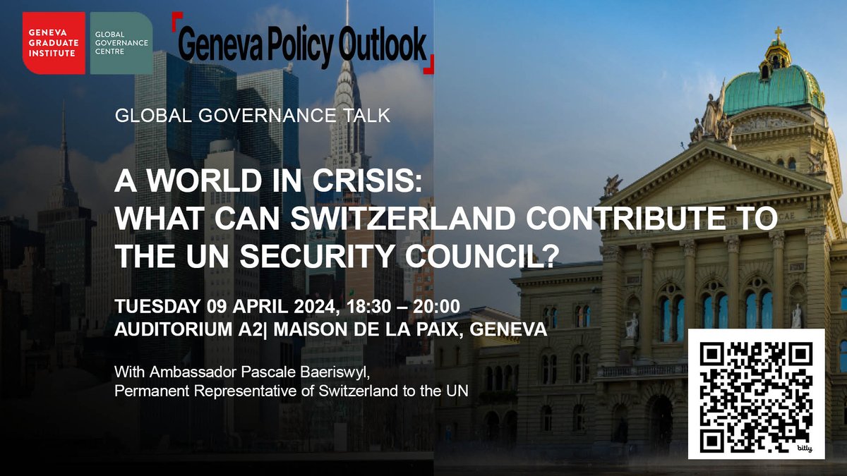 Join us for our next public event with @SwissAmbUN_NY on 'A World in Crisis: What Can #Switzerland Contribute to the #UNSecurityCouncil ?' 📍Geneva Graduate Institute @GVAGrad 🕘 09.04.24 at 18.30 CEST 🗓️Register bit.ly/4cGIJ8K