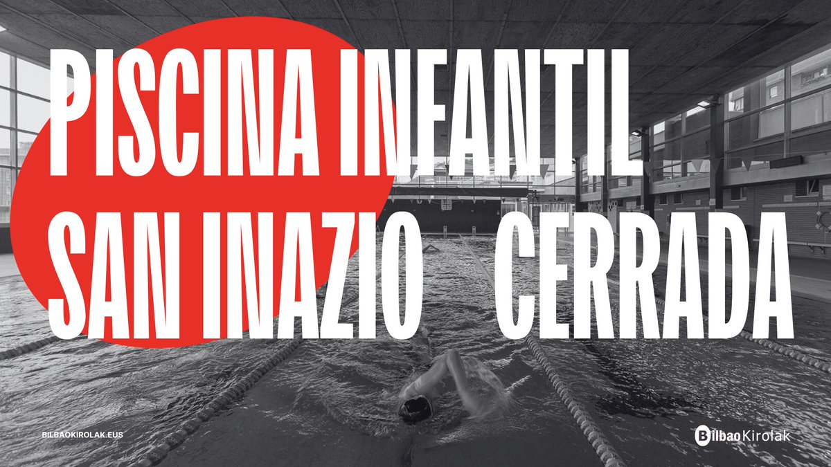 🅱️🏊 La piscina infantil del Polideportivo Municipal de San Inazio permanecerá cerrada hasta nuevo aviso, debido a una avería. Disculpe las molestias y gracias por su comprensión.