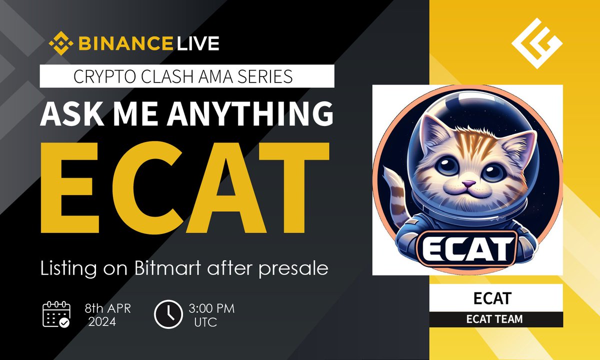 🎙Don't miss out on the opportunity to join us for a #BinanceLiveAMA with ECAT. ◾️Listing on Bitmart after presale. 🕰 8th April, 3 PM UTC 💰 50$ USDT. 🏛 Venue : binance.com/en/live/u/3192… 📌 Rules: 1️⃣ Follow @ElonCatFinance 2️⃣ Like & Retweet.