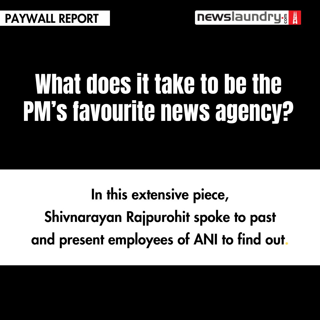 What does it take to be the PM’s favourite news agency? In this expansive piece, @shivnarayan01 spoke to past and present employees of ANI to find out. newslaundry.com/2024/04/08/ani…