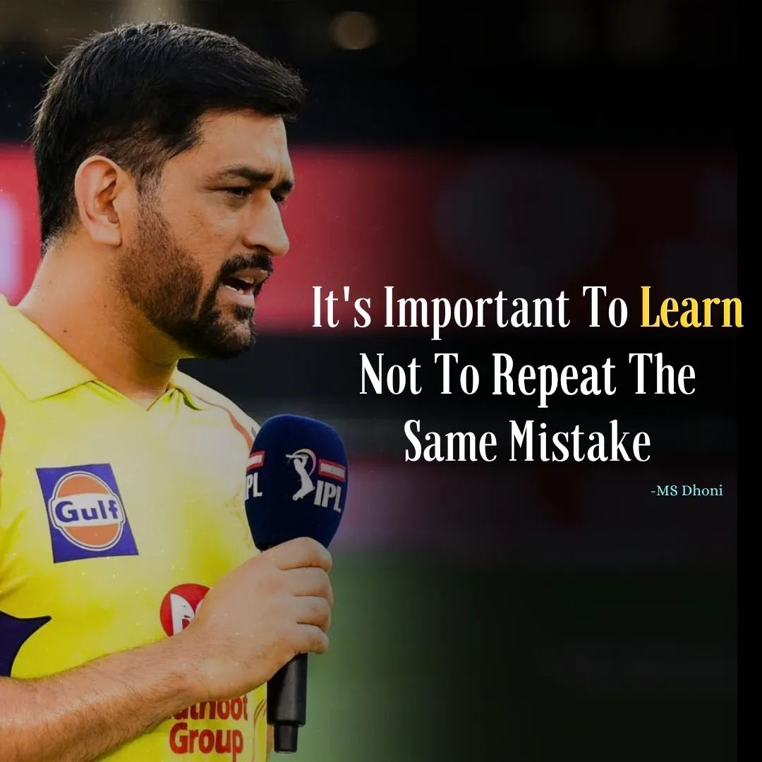 Ms Dhoni: It's Important to learn,Not to Repeat the Same Mistake.

#msdhoni #sports #instagram #motivation #exploremore #nabeelmrkl #inspiration