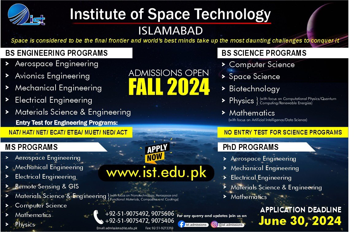 🌌 Admissions are now OPEN for our Bachelor's, Master's, and PhD programs at the prestigious Institute of Space Technology, Islamabad! 🛰️ #AdmissionsOpen #InstituteOfSpaceTechnology #SpaceExploration #FutureLeaders #ISTPakistan #Space