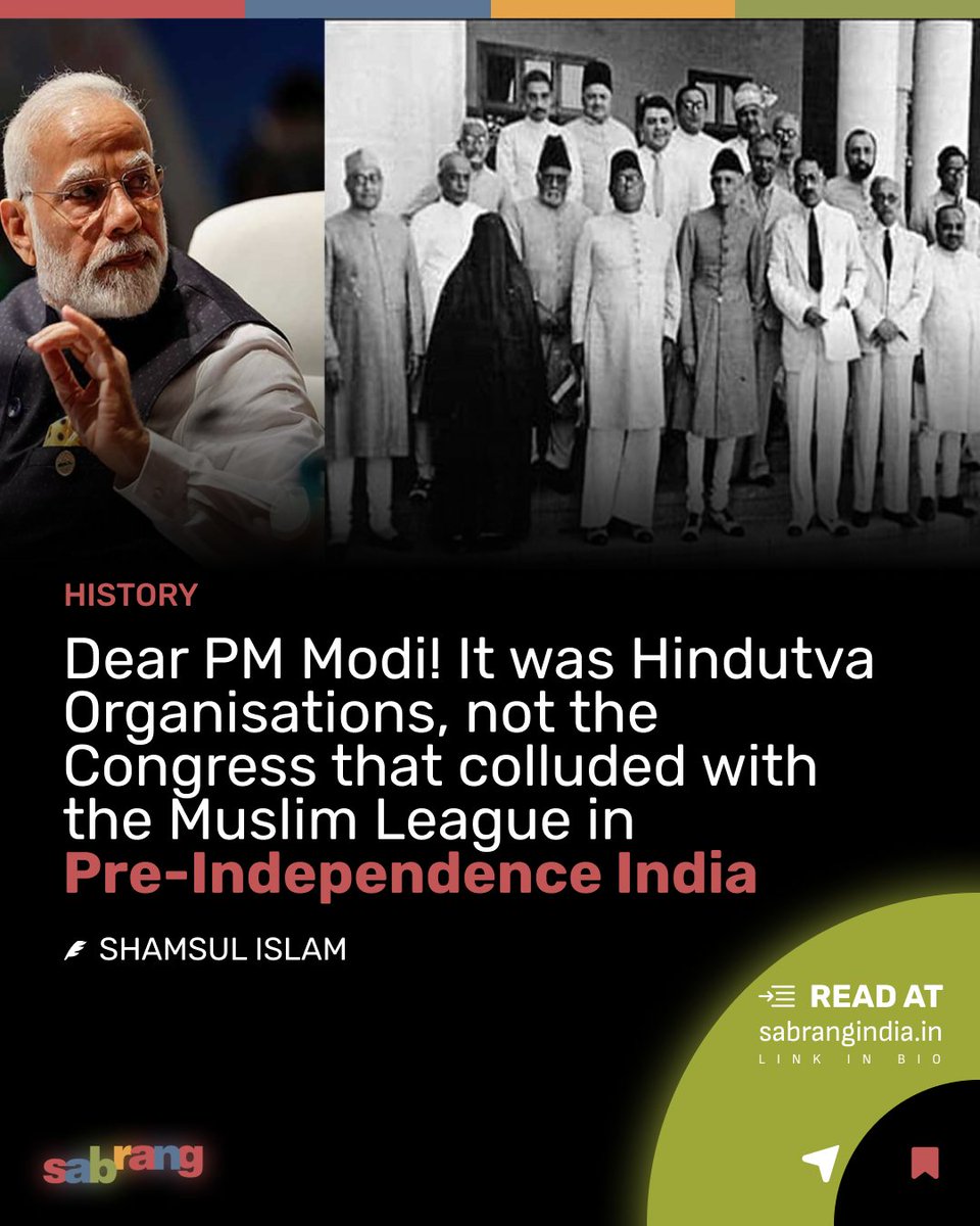 sabrangindia's tweet photo. Dear PM Modi! It was Hindutva Organizations, not the Congress that colluded with the Muslim League in Pre-Independence India

#HindutvaPolitics #RSSLeadership #PoliticalAllegations #SecularismVsHindutva 

https://t.co/3hlaA2yDBz https://t.co/SLZ9pQoYW0