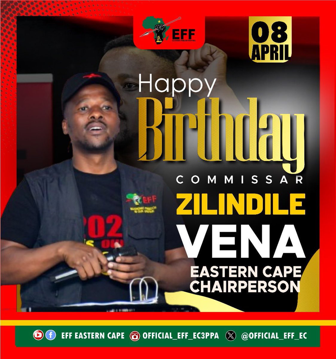 [BIRTHDAY ALERT]🎈🎈 The Economic Freedom Fighters Eastern Cape sends revolutionary birthday wishes to the Provincial Chairperson, Commissar Zilindile Vena. We wish you a long and fruitful life chairman. Imini emnandi Jambase 🎊✊🏾.