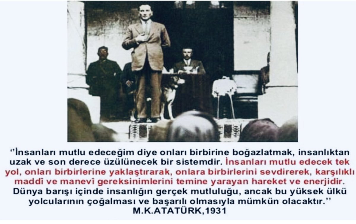 ATATÜRK Diyor ki;