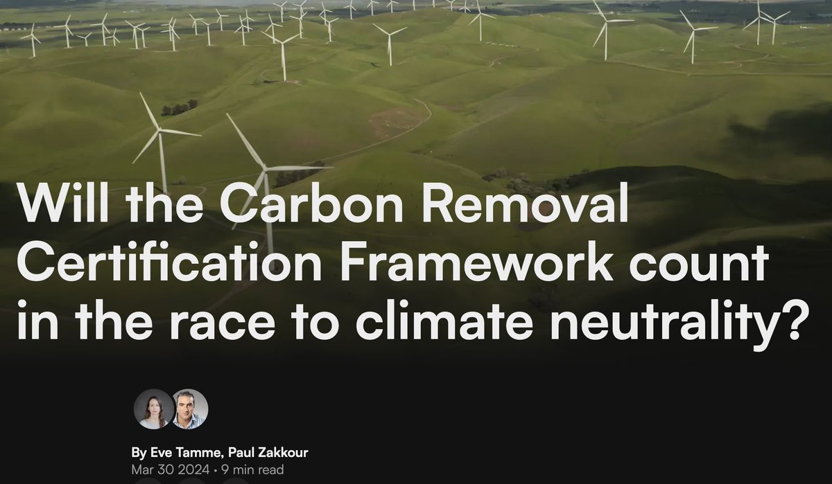 Check out the recent article on the EU’s #CarbonRemoval Certification Framework by @paul_zakkour and me in @illuminemNews. We explore the challenge of nesting #CDR activities in climate targets, and why this should be tackled sooner rather than later. According to the