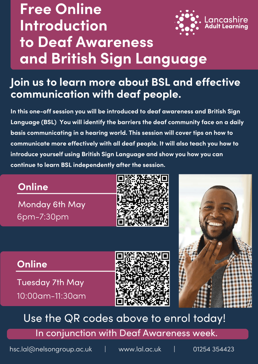 Free online introduction to deaf awareness and British Sign Language (BSL) Details in the poster below: