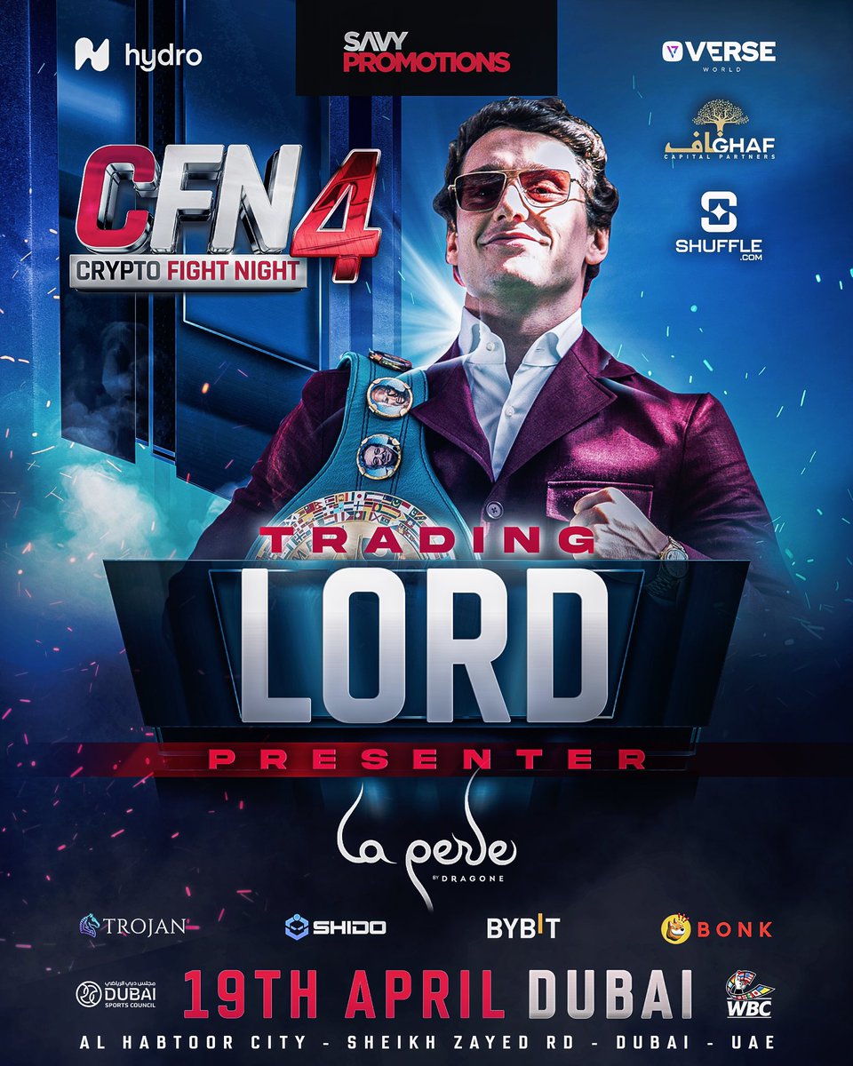 CFN 🤝 Trading Lord WBC Crypto Champion @tradinglord will be presenting on fight night! 🔥 #️⃣ #CFN4 🥊 Ansem vs. Barney 📆 April 19th 📍 @laperledxb 🎟️ scldr.co/CFN4Tickets