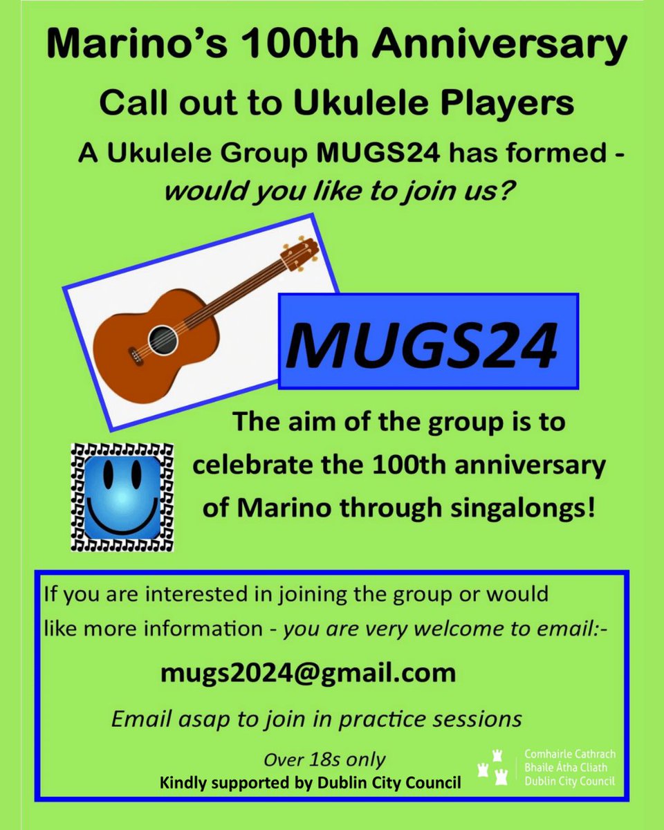 Marino's 100th Anniversary! ✨ A Ukulele Group MUGS24 has formed and are looking for Ukulele Players to join - if you are interested or want more info please email mugs2024@gmail.com Over 18s only - Supported by @dubcitycouncil