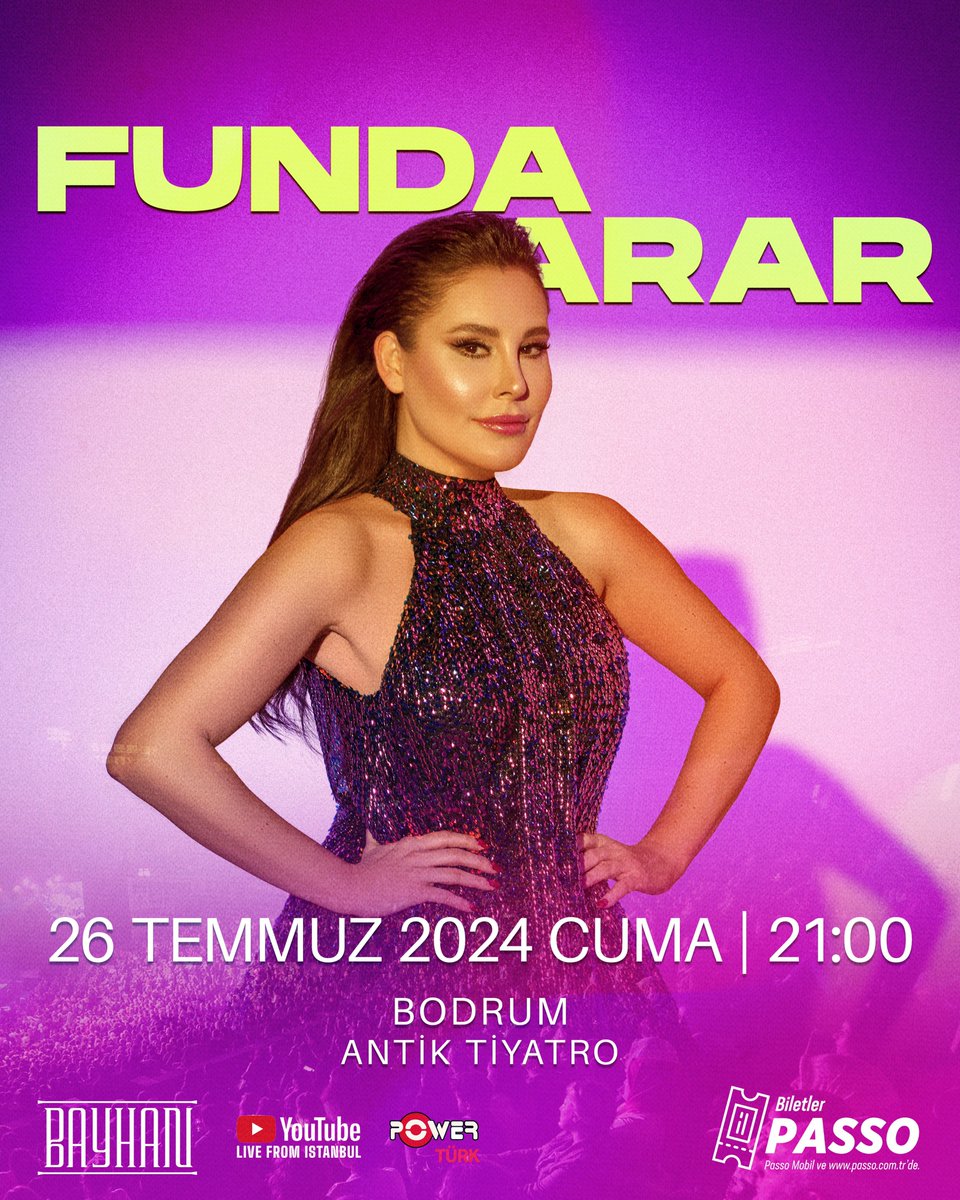 Funda Arar, Bayhan Müzik organizasyonuyla 26 Temmuz Cuma akşamı Bodrum Antik Tiyatro’da. Biletler Passo’da. 🎫 Bilet almak için: passo.com.tr/tr/etkinlik/fu… @fundaarar