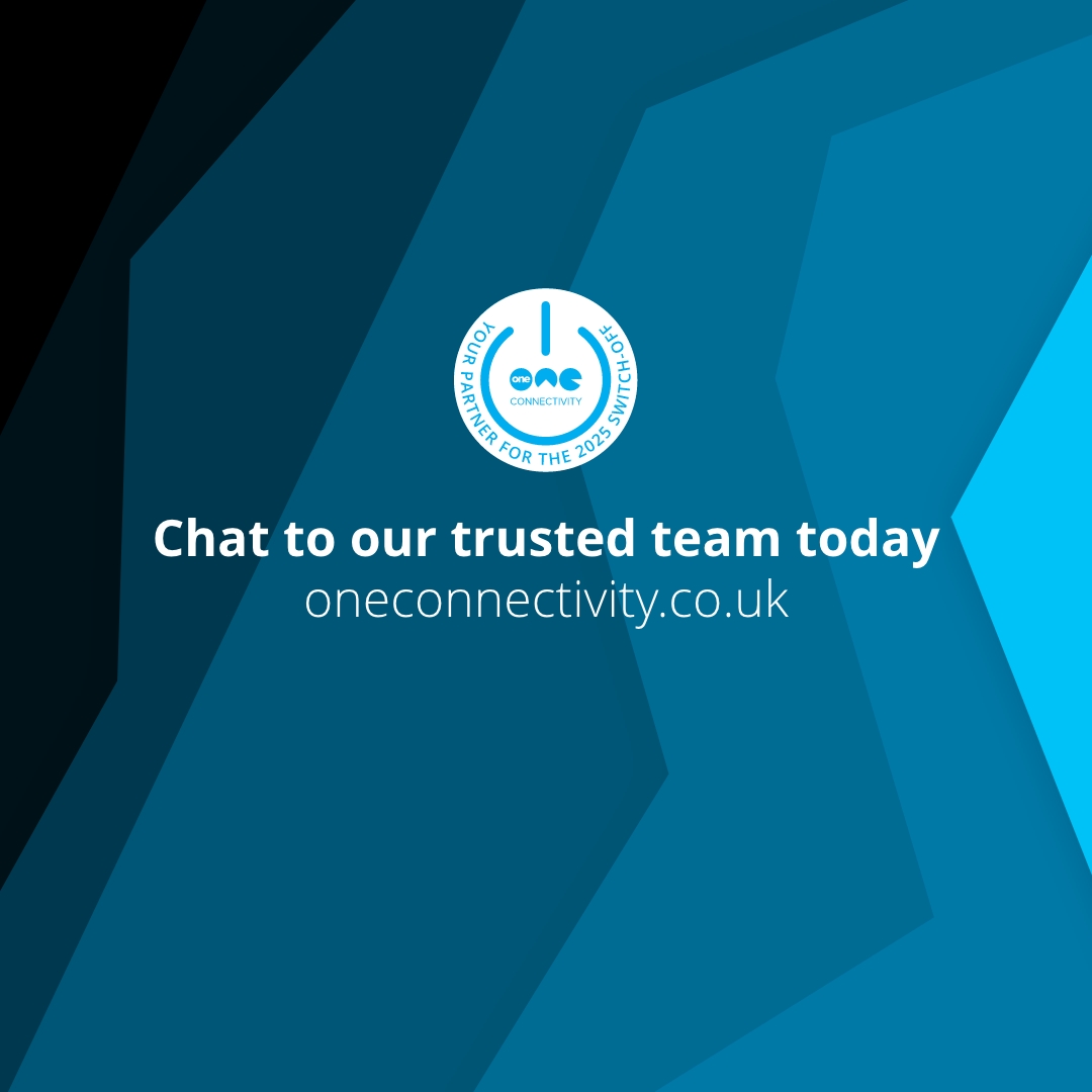 OneConnectivity's tweet image. The switch-off isn't far away! We understand that worry might be kicking in if you haven't future-proofed your technology. We help businesses get ready for the switch-off. Swipe to see what our customers say! oneconnectivity.co.uk #OneConnectivity