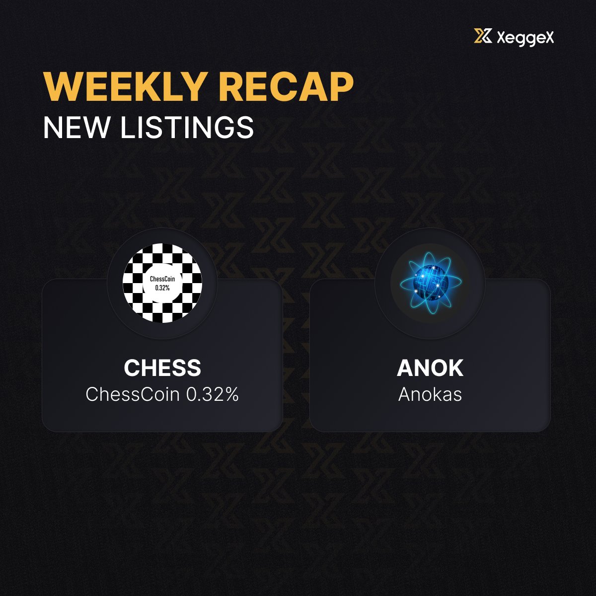 Recap of New Listings on XeggeX 📜 xeggex.com/market/CHESS_U… xeggex.com/market/ANOK_US… Like Share & Retweet ✅ Visit - XeggeX.com today