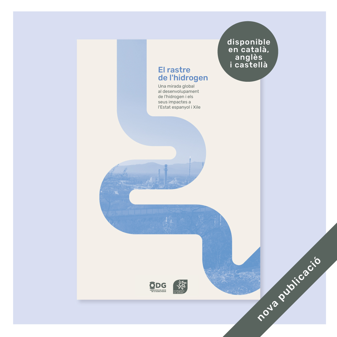 🧶[Publicació] #ElRastreDelHidrogen: una mirada global al desenvolupament de l'hidrogen i els seus impactes a l'Estat espanyol i Xile.

✍️Una investigació de <a href="/twitt_odg/">ODG</a> amb la col·laboració d'<a href="/ecologistas/">Ecologistas en Acción</a> i amb aportacions de col·lectius del territori.

odg.cat/publicacio/pub…
