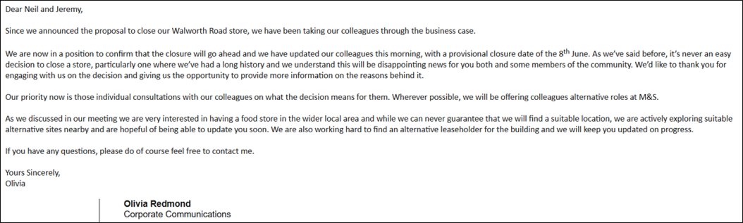 Email to ourselves and @coyleneil from @marksandspencer setting out aim to close the Walworth Rd store from 8th June. NB Petition total now almost 3,500 signatures (paper and online) against closure.