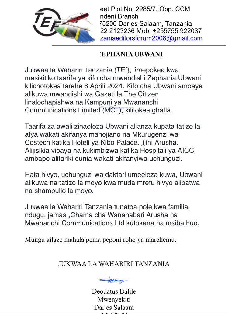 Jukwaa la Wahariri Tanzania limepokea kwa masikitiko taarifa ya kifo cha ghafla cha mwandishi Zephania Ubwani kilichotokea tarehe 6 Aprili 2024.