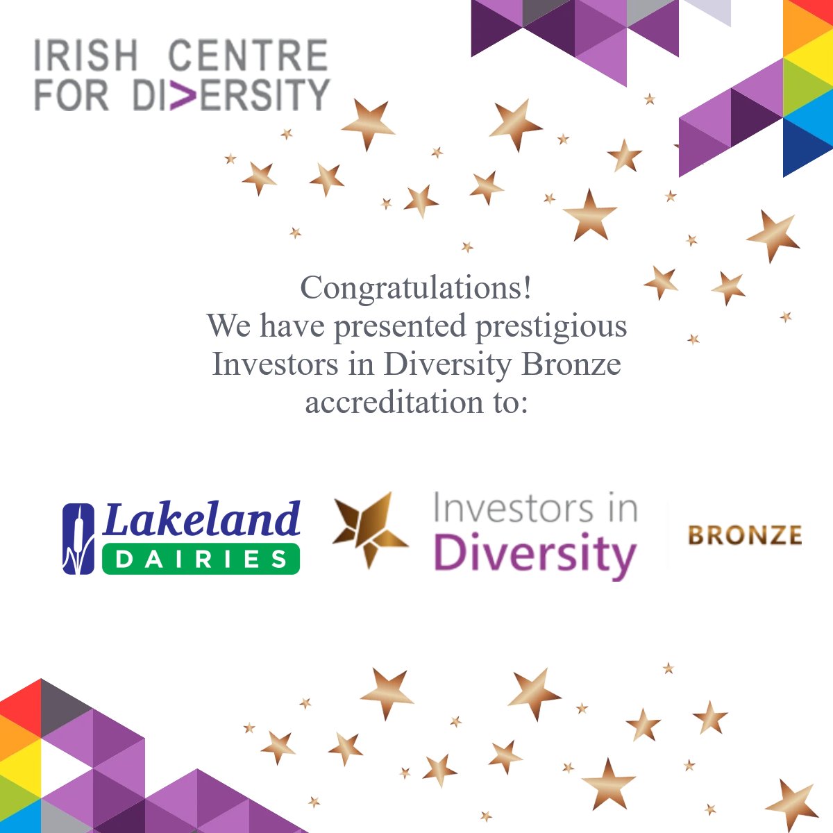 Congrats! @LakelandFS - a major dairy processing co-op across 19 counties in the northern half of the island of Ireland - has attained #InvestorsinDiversity Bronze, Ireland’s premier D&I accreditation. We look forward to sharing their further progress #CelebrateDiversity