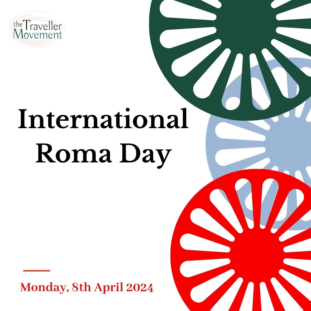 The Traveller Movement offices are now reopen following our Easter break and we begin our week with International Roma Day! #internationalromaday