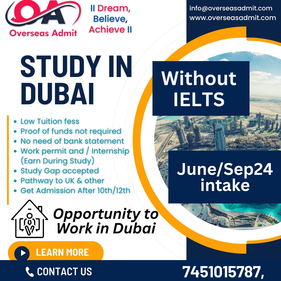 Unlock Your Future: Study in Dubai 🌟 June/September 2024 Intakes Available! Pursue Your Dreams After 10th or 12th. #StudyAbroad #DubaiEducation #JuneIntake #SeptemberIntake #overseasadmit