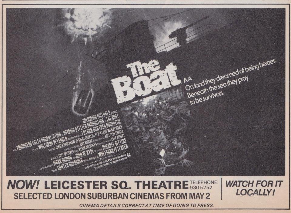 Forty-two years ago today, The Boat (Das Boot) opened at the Leicester Square Theatre #TheBoat #DasBoot #1980s #film #films #WolfgangPetersen #JurgenProchnow #WorldWarTwo #warmovie #warfilm