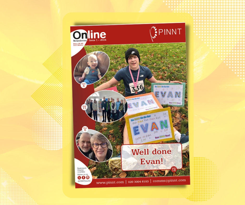 Issue 1 Online PINNT newsletter out now! News, updates & members features... 🟡'Thanks PINNT, already half way through mine, great read so far!' 🟡'Good luck Dr Thompson & crew...' - more to come on this one 😃 @BAPENUK #HEN #HPS #qualityoflife #teamwork