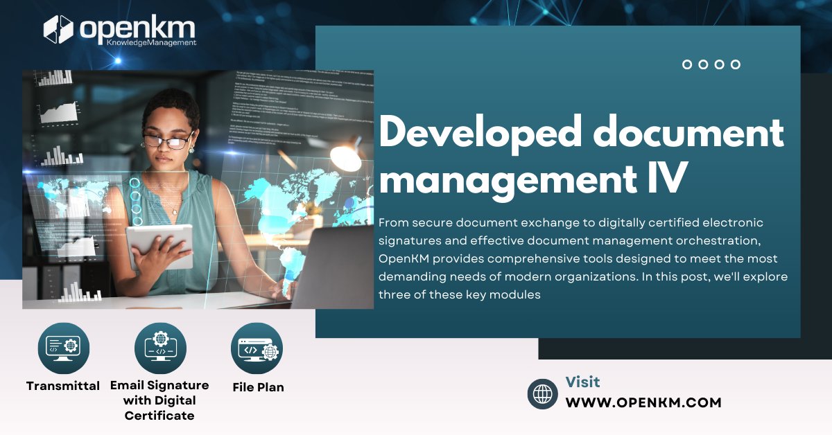 #Developeddocumentmanagement IV openkm.com/blog/developed… From #securedocumentexchange to #digitallycertified #electronicsignatures and #effectivedocumentmanagement orchestration, #OpenKM provides #comprehensivetools designed to meet the most demanding needs of modern organizations