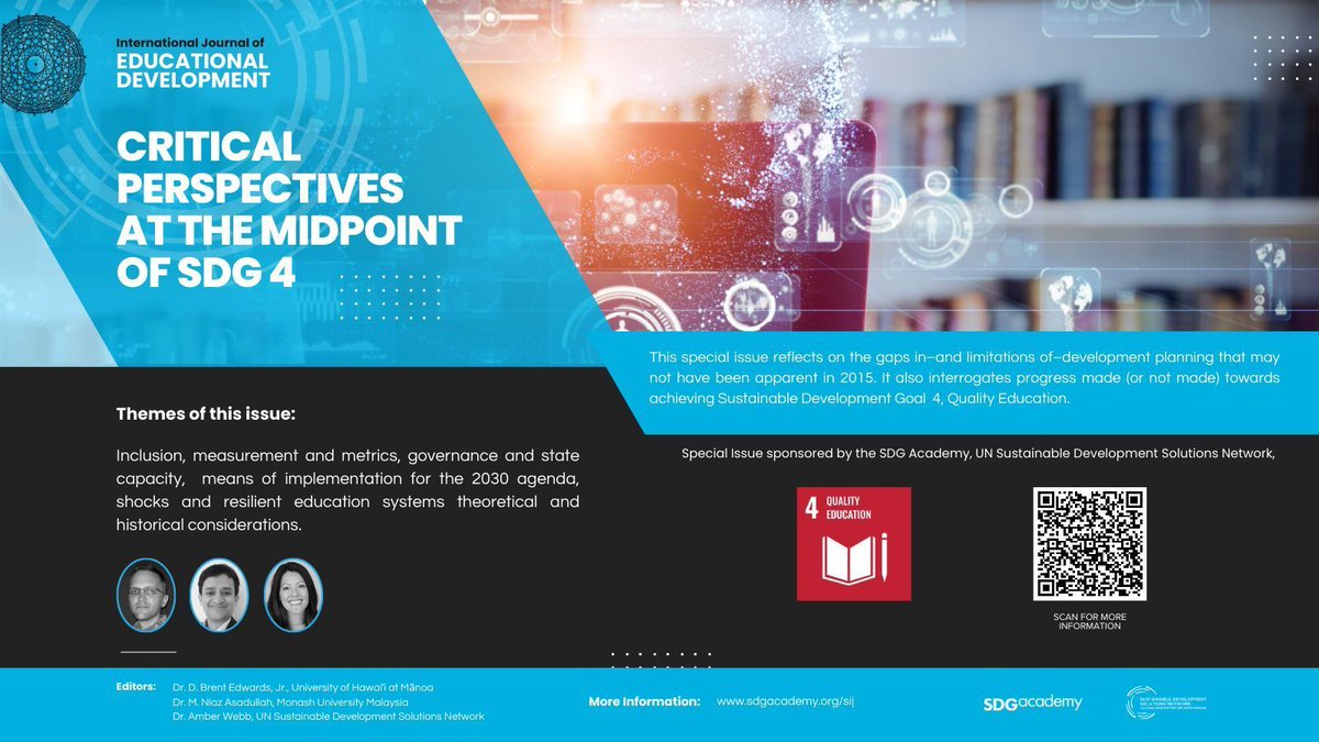 New Special Issue Journal on #QualityEducation✏️ @sdg_academy and the International Journal of Educational Development are excited to announce “Critical Perspectives at the Midpoint of the #SDG4: Progress, Promises and Pitfalls.” Read it now 👉 buff.ly/3TrtXtq #SDGs