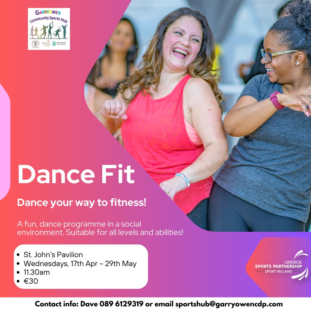 Dance Fitness! 💃✨ 📍 St. Johns Pavilion 📆 Wed: 17th Apr – 29th May ⏰ 11.30am 💶 €30 🔗 limericksports.ie/event/dance-fi… ℹ ph: 089 6129319 or email sportshub@garryowencdp.com. @Limerick_ie @GarryowenHub @sportireland @HealthyLimerick @limericknow #DanceFitness #ActiveLimerick