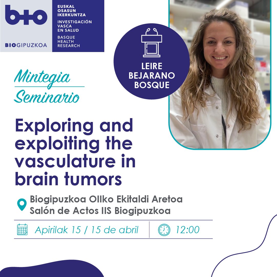 🔵𝗦𝗘𝗠𝗜𝗡𝗔𝗥𝗜𝗢: El próximo lunes, 15 de abril, Leire Bejarano Bosque nos hablará sobre “Exploring and exploiting the vasculature in brain tumors '. 🔗i.mtr.cool/kixlcosqld